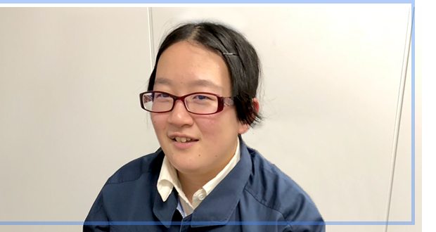 すぐに報告や相談ができるので、働きやすい環境です